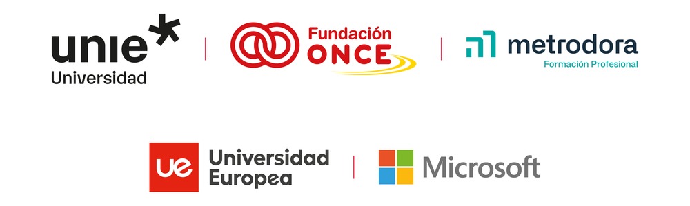 Colaboran: UNIE Universidad, Fundación ONCE, Metrodora Formación Profesional, Universidad Europea y Microsoft